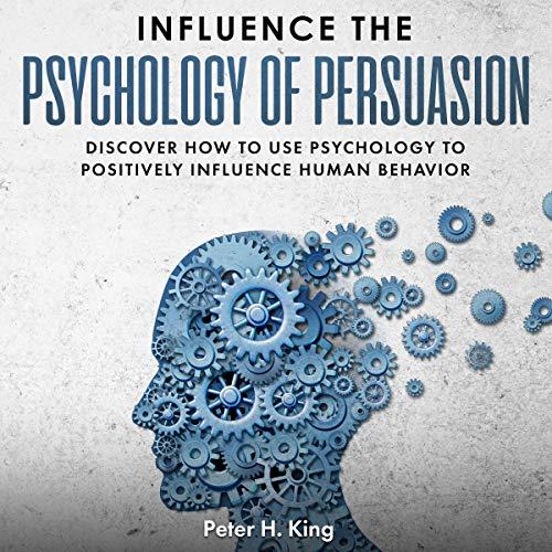 understanding the Psychology of Influence in Campaign Messaging