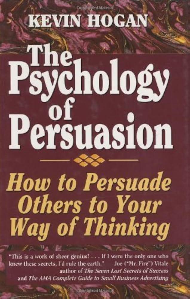 Understanding the Psychology of Persuasion to Engage Your Audience