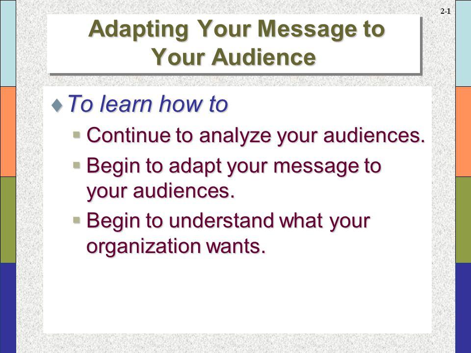 Adapting Your Message: Tailoring Content for Diverse Audiences