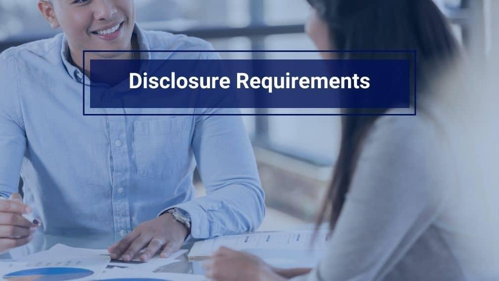Disclosure Requirements: Building Trust and Compliance