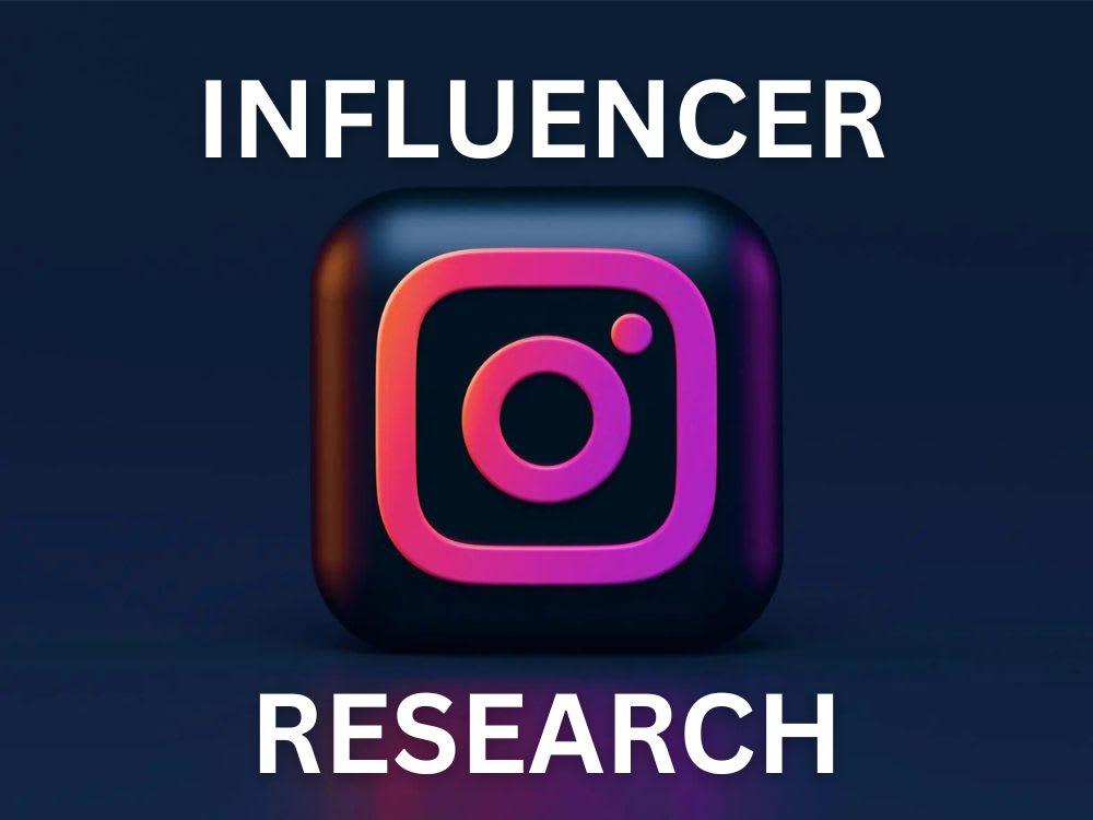 understanding Your influencer: Researching and analyzing the Right Fit