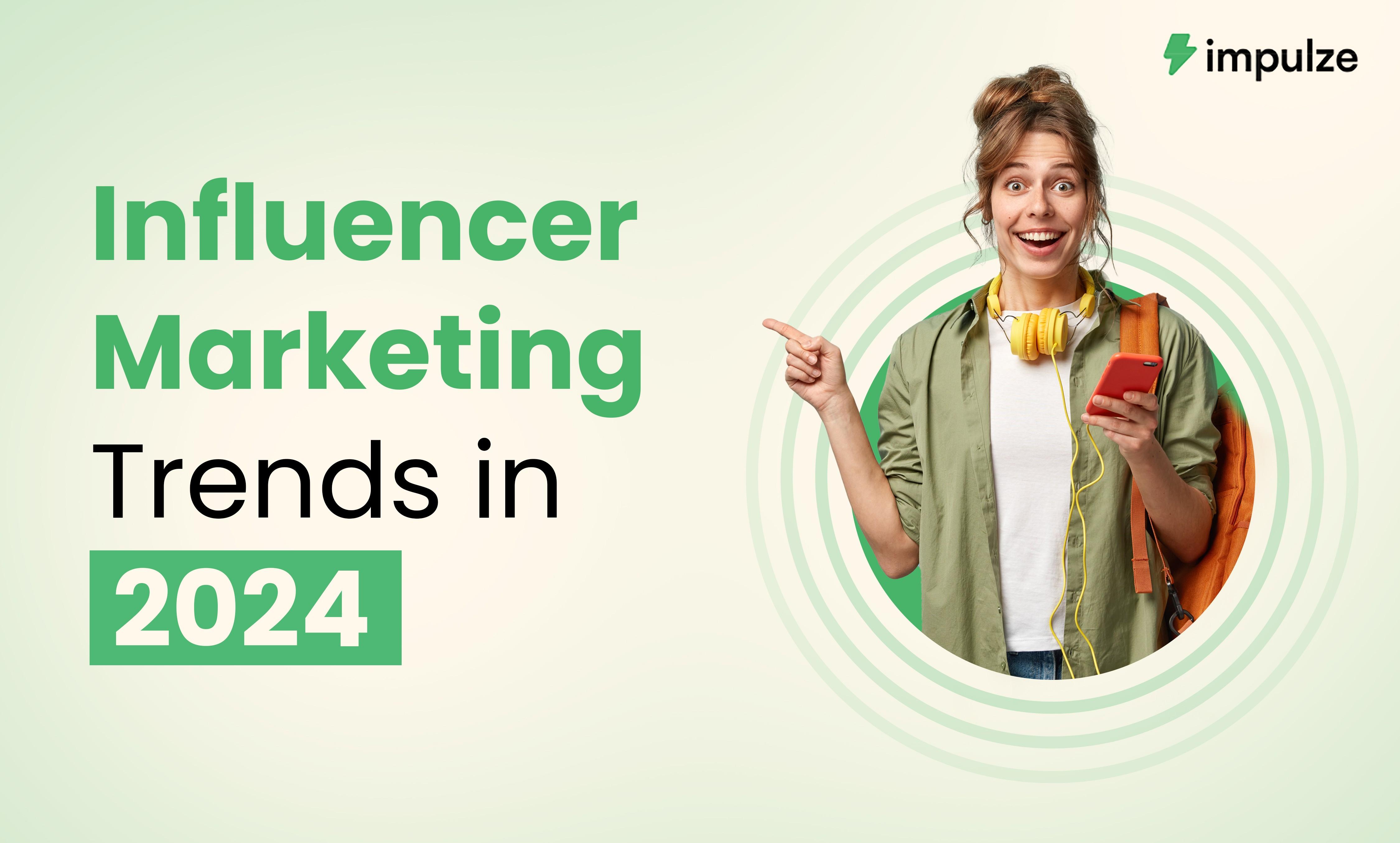 Emerging Influencer Types Shaping the Landscape