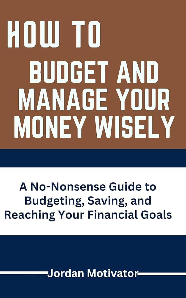 Budgeting Wisely: Effective Allocation of Resources for Maximum Return on Investment
