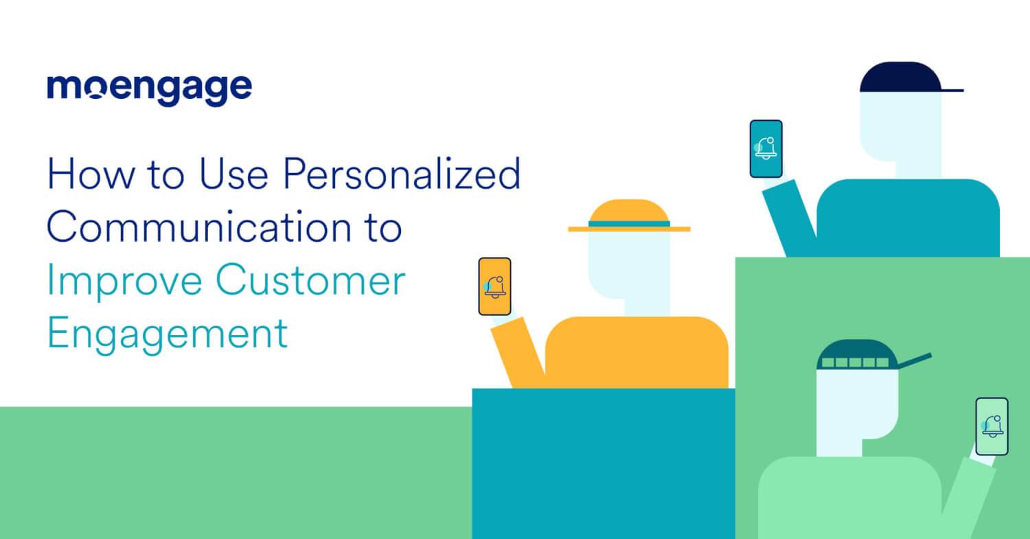 strategies for Personalized communication and follow-up
